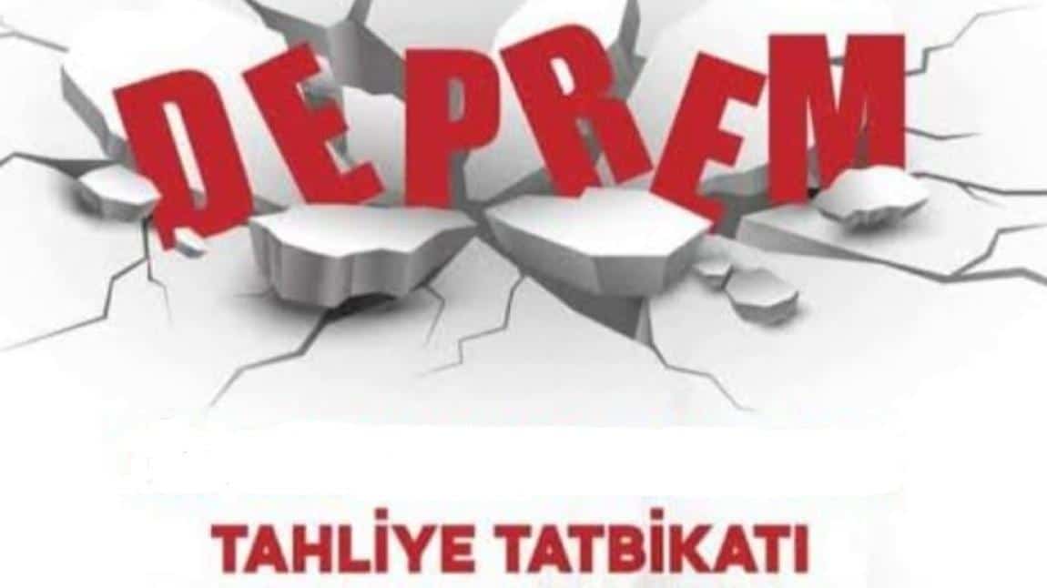 2024 DEPREM TATBİKATI YAPILDI